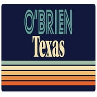 'Brien Texas Naljepnica Sa Vinil Naljepnicom Retro Dizajn