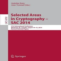 Odabrana područja u kriptografiji - SAC: 21. međunarodna konferencija, Montreal, QC, Kanada, 14. i 15.